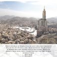 'When ... the buildings of the Holy City of Makkah will rise higher than its mountains ...' 